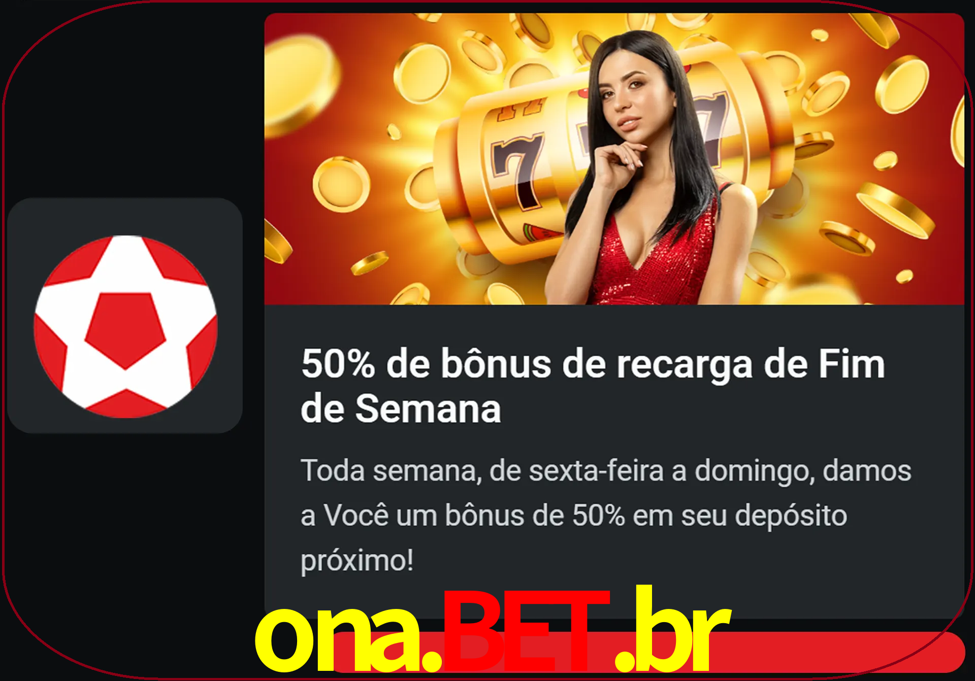Volte a cada semana para receber novos bônus em dinheiro.